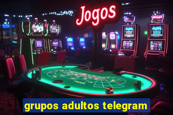 grupos adultos telegram